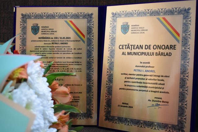 Scriitorul Petruș Andrei, în galeria cetățenilor de onoare ai Bârladului