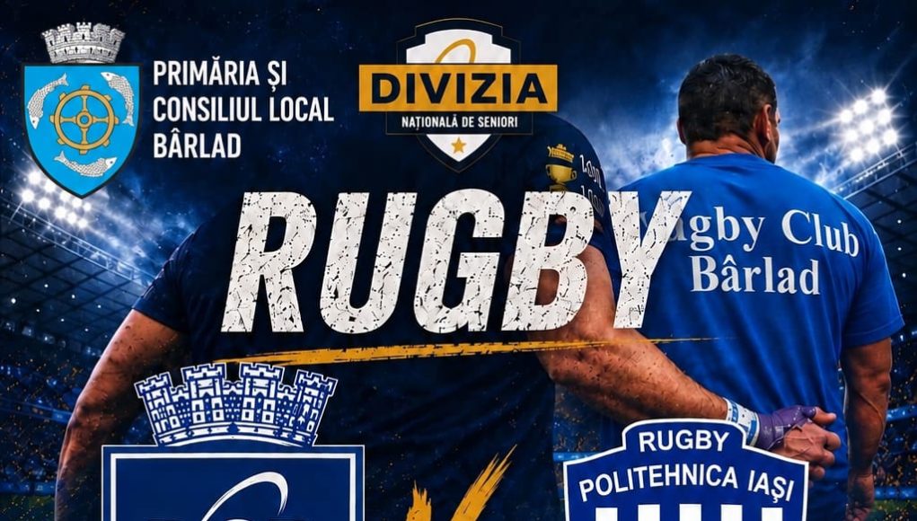 Regal rugbistic, pe Stadionul „Rulmentul” Bârlad!