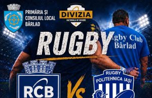 Regal rugbistic, pe Stadionul „Rulmentul” Bârlad!