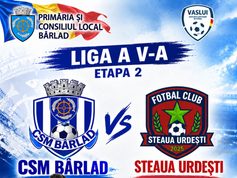LIGA A V-A CONTINUĂ LA BÂRLAD!