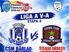 LIGA A V-A CONTINUĂ LA BÂRLAD!