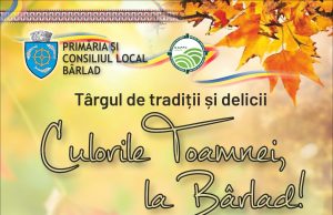 Festivalul „CULORILE TOAMNEI, LA BÂRLAD” revine cu a II-a ediție!